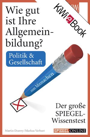 [Wie gut ist ihre Allgemeinbildung 01] • Politik & Gesellschaft